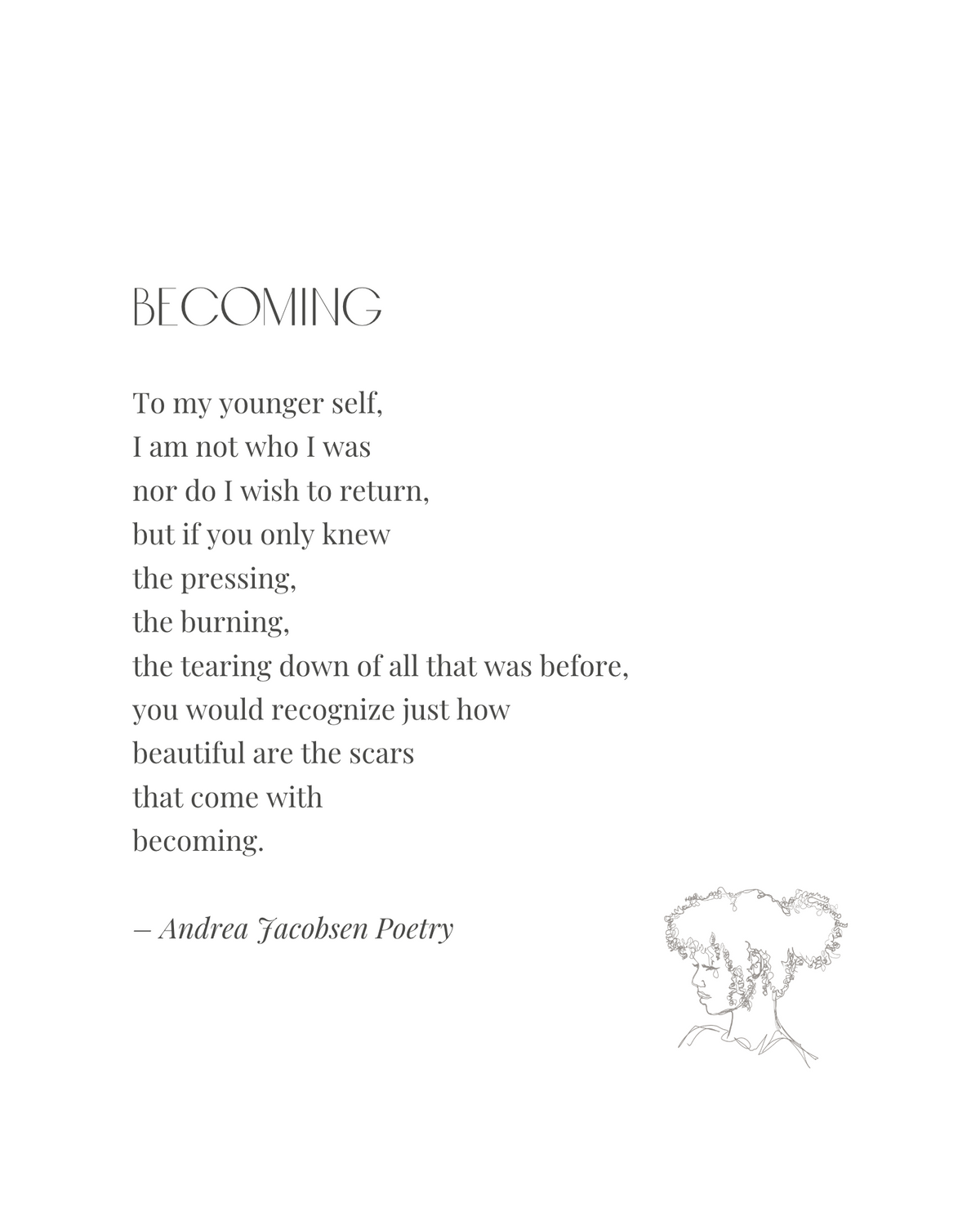 Becoming, The Original