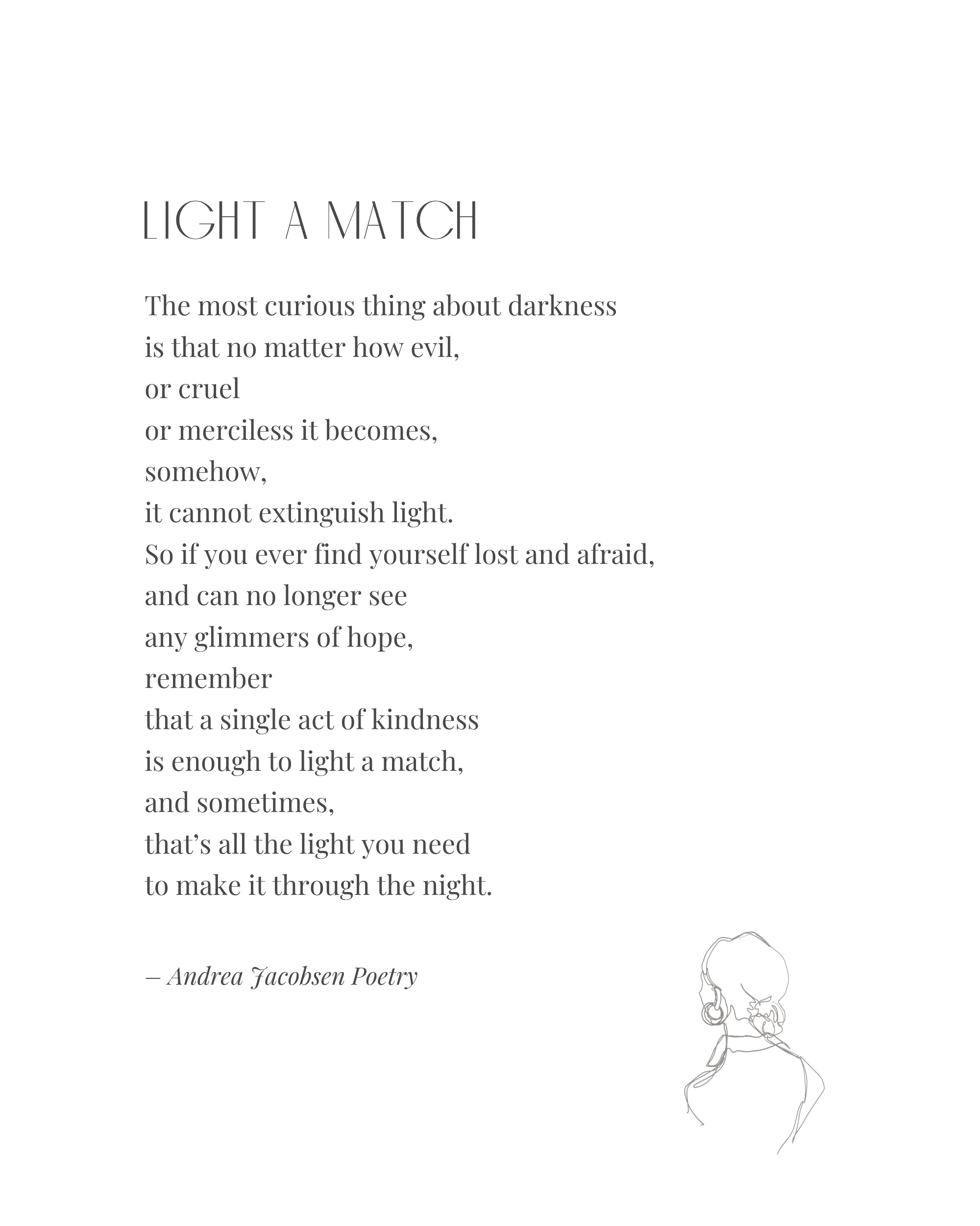 Light a Match