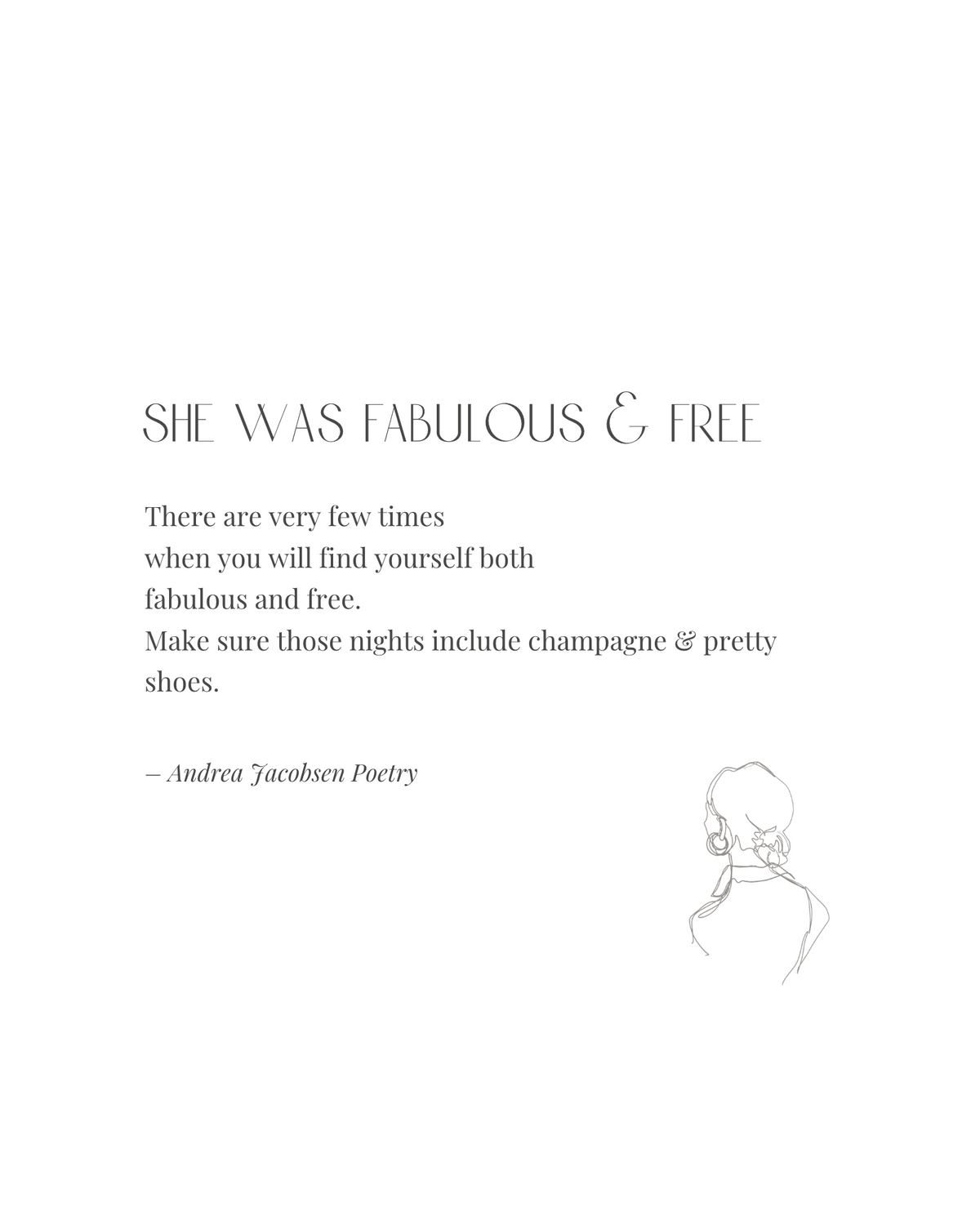 She was Fabulous & Free, The Original