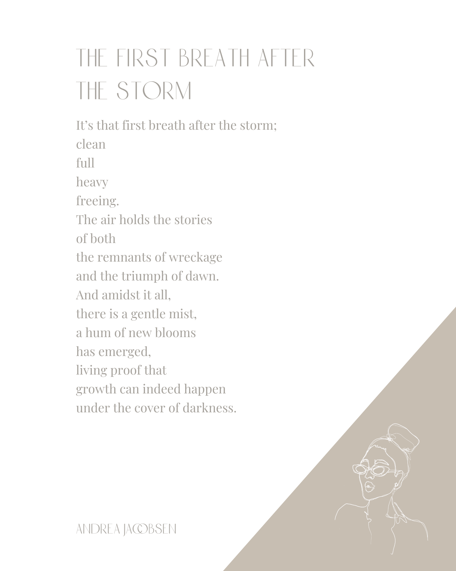 The First Breath After the Storm